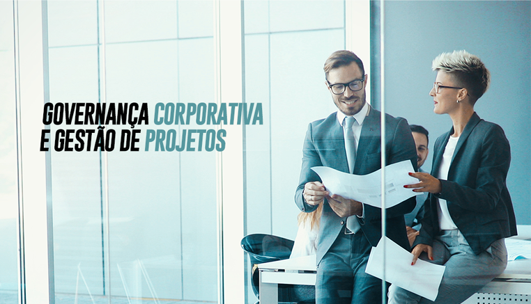 Governanca corporativa e gestão de projetos