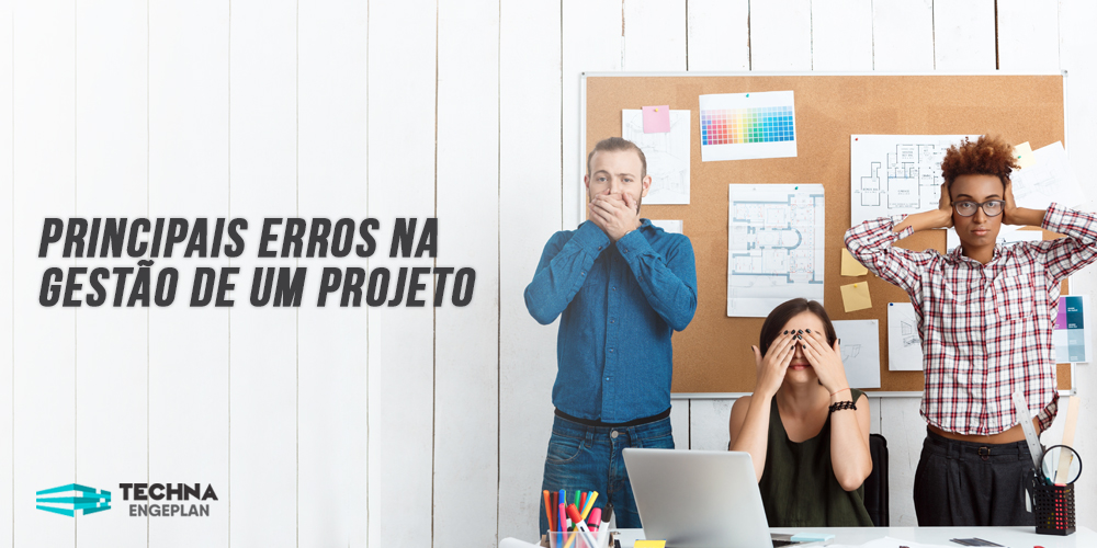 Principais erros na gestão de um projeto